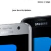 Galaxy s7 and s7 edge moved back quarterly security update schedule