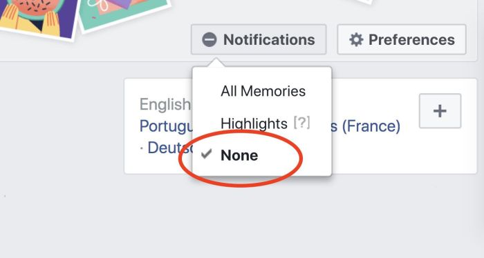 Memories deactivate turn off day facebook notifications or how none select Stop facebook memories before they have a chance to pop up