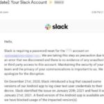 Slack android psa password reset email plaintext