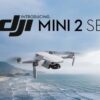 Take to the skies with 40 dollars off the dji mini 2 se drone