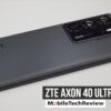 Zte axon 40 ultra launch